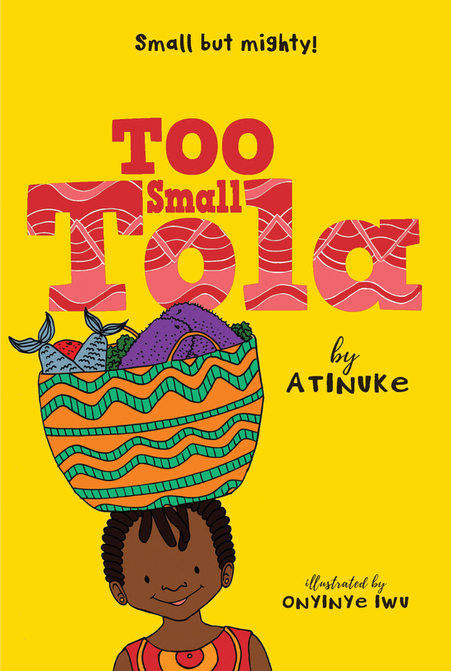Too Small Tola (Too Small Tola) book cover by Atinuke