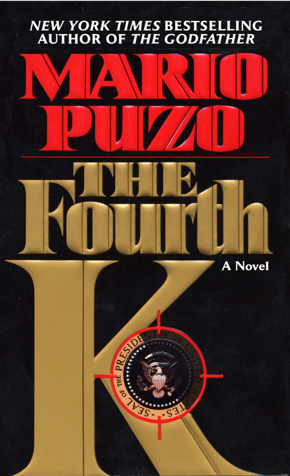 The Fourth K: A Novel book cover by Mario Puzo