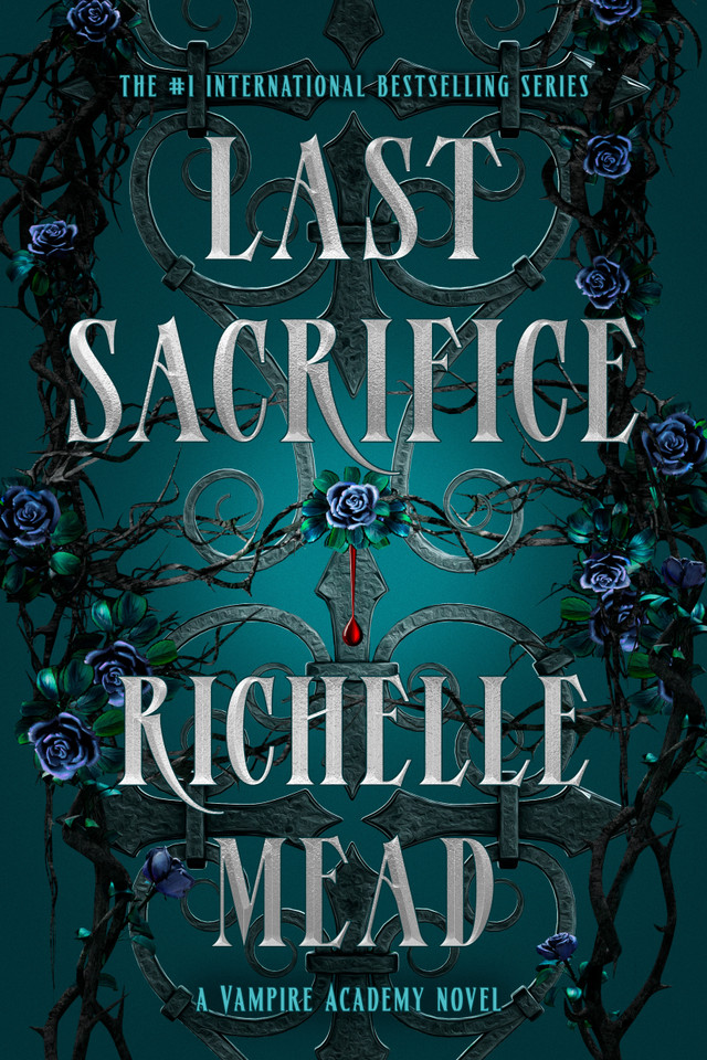 Last Sacrifice: A Vampire Academy Novel (Vampire Academy) book cover by Richelle Mead