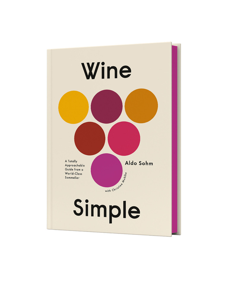 Wine Simple: A Totally Approachable Guide from a World-Class Sommelier book cover by Aldo Sohm, Christine Muhlke