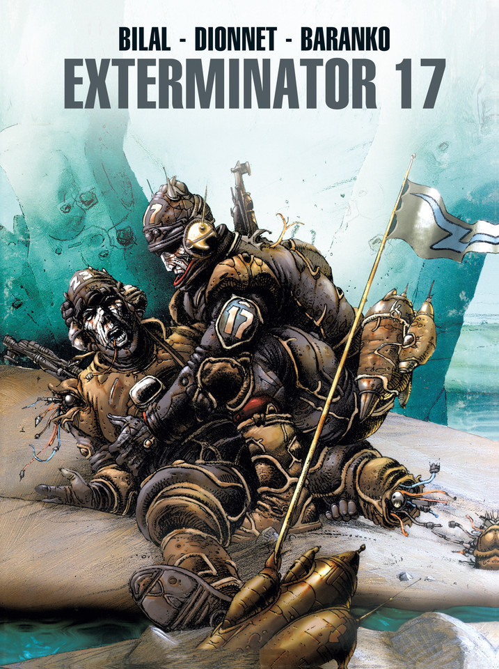 Exterminator 17 book cover by Jean-Pierre Dionnet