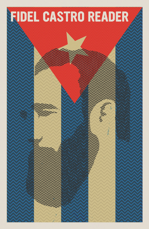 Fidel Castro Reader book cover by Fidel Castro