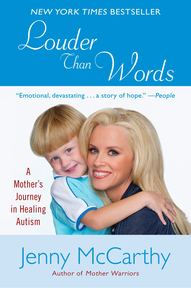 Louder Than Words: A Mother's Journey in Healing Autism book cover by Jenny McCarthy
