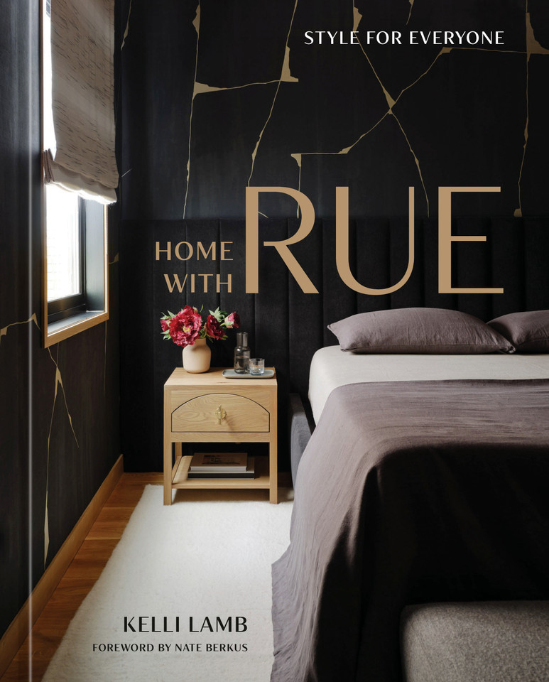 Home with Rue: Style for Everyone [An Interior Design Book] book cover by Kelli Lamb