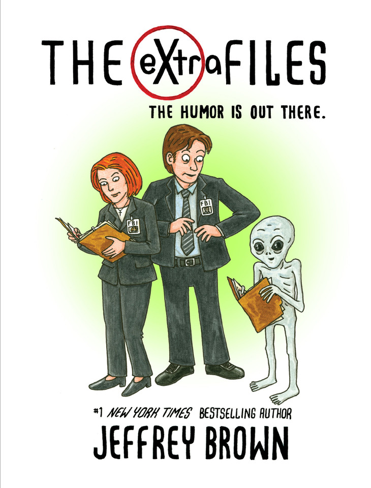 The eXtra Files: The Humor is Out There book cover by Jeffrey Brown