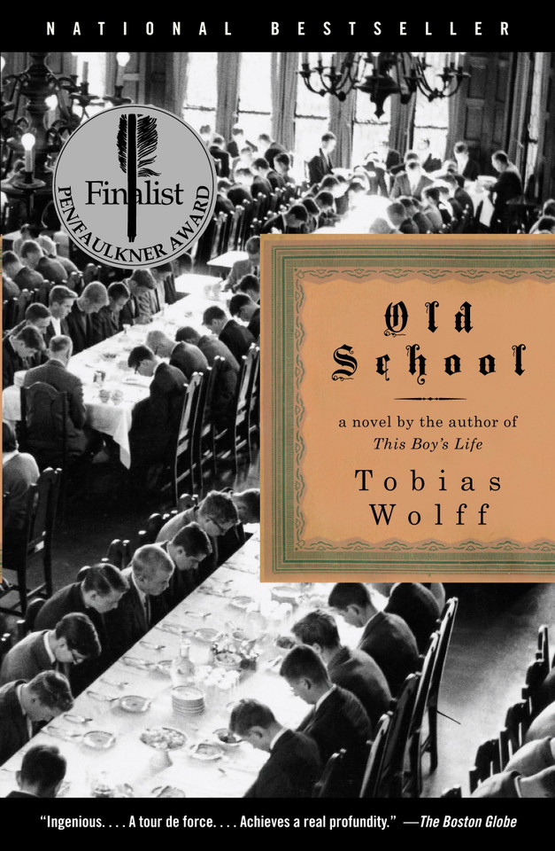 Old School (Vintage Contemporaries) book cover by Tobias Wolff