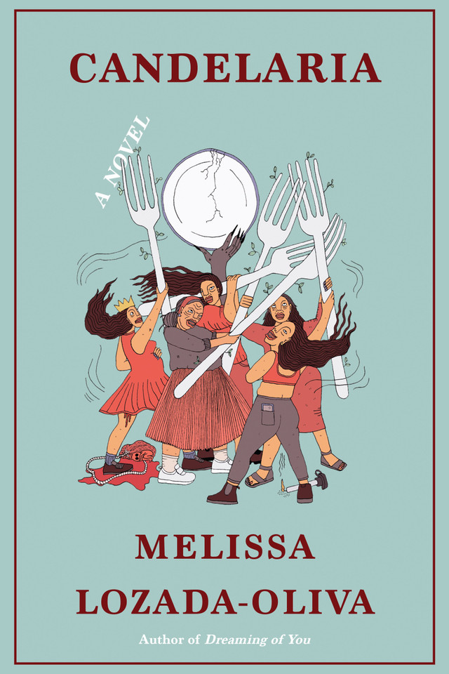 Candelaria: A Novel book cover by Melissa Lozada-Oliva