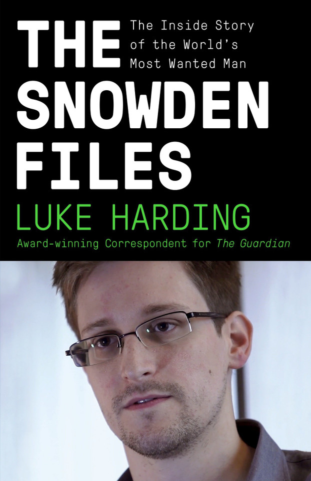 The Snowden Files: The Inside Story of the World's Most Wanted Man book cover by Luke Harding