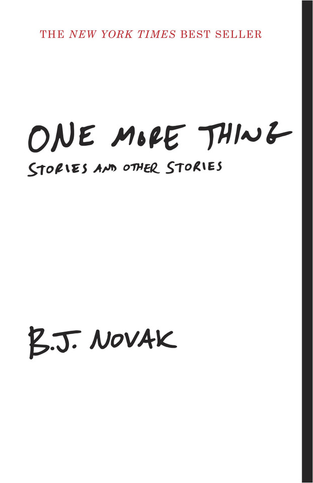 One More Thing: Stories and Other Stories (Vintage Contemporaries) book cover by B. J. Novak