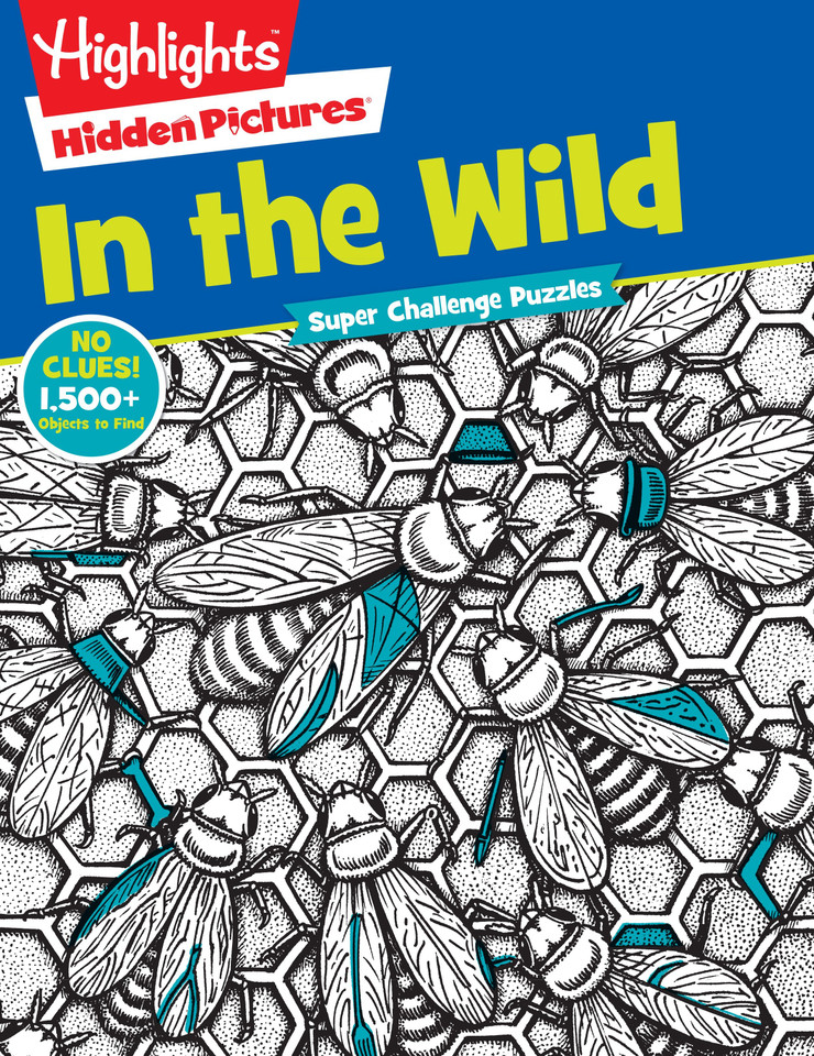 In the Wild (Highlights Super Challenge Hidden Pictures) book cover by 