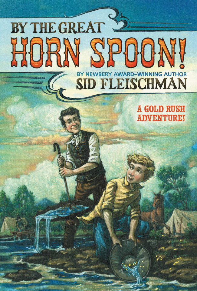 By the Great Hornspoon! book cover by Sid Fleischman, Inc.
