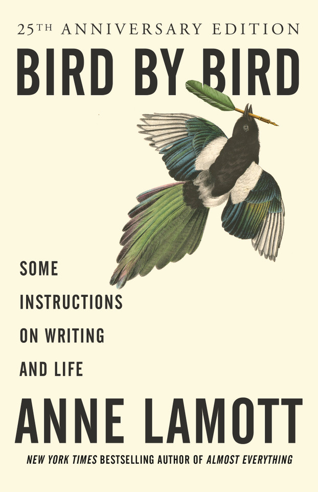 Bird by Bird: Some Instructions on Writing and Life book cover by Anne Lamott