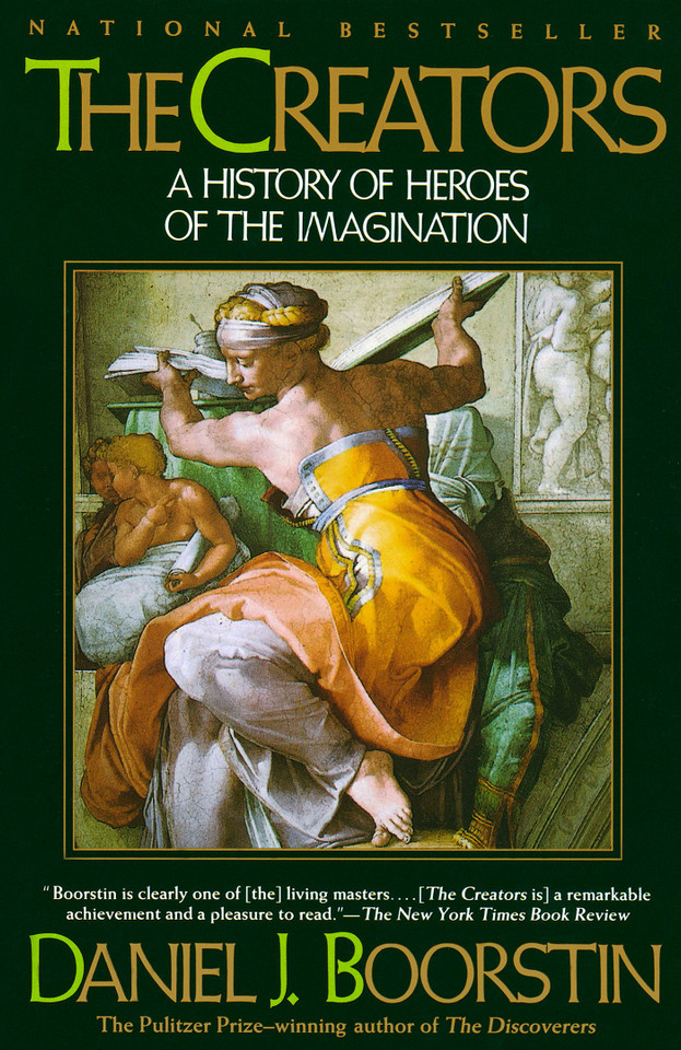 The Creators: A History of Heroes of the Imagination (Knowledge Series) book cover by Daniel J. Boorstin