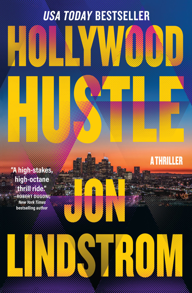Hollywood Hustle: A Thriller book cover by Jon Lindstrom