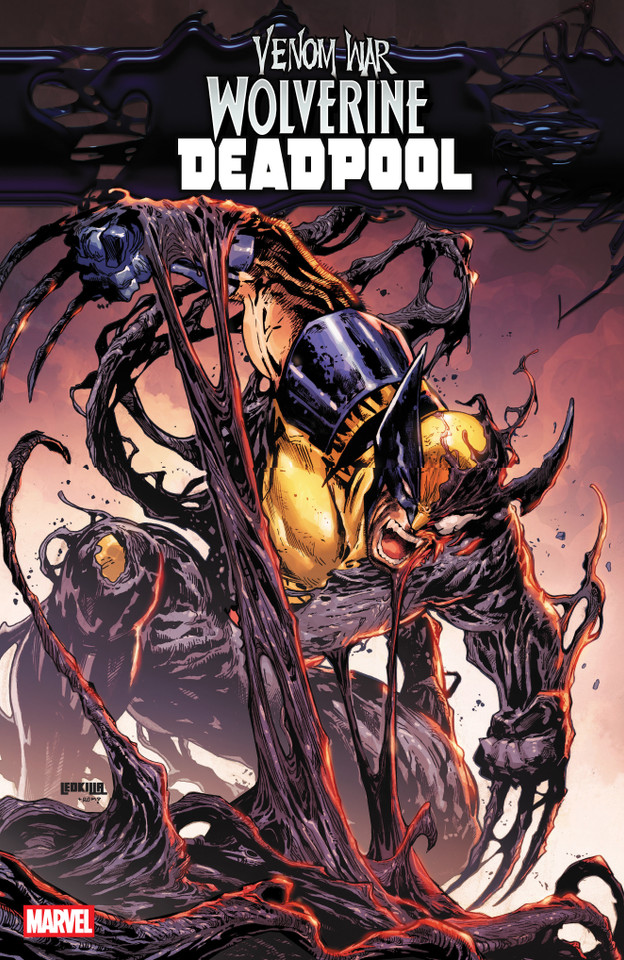 Venom War: Wolverine/Deadpool book cover by Tim Seeley, Marvel Various