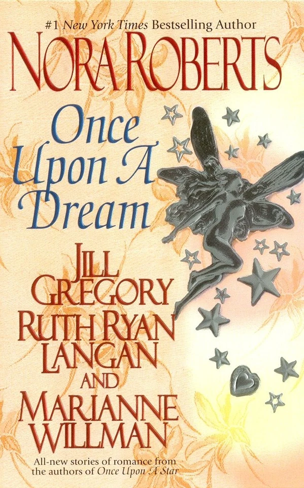 Once upon a Dream (The Once Upon Series) book cover by Nora Roberts, Jill Gregory, Ruth Ryan Langan, Marianne Willman