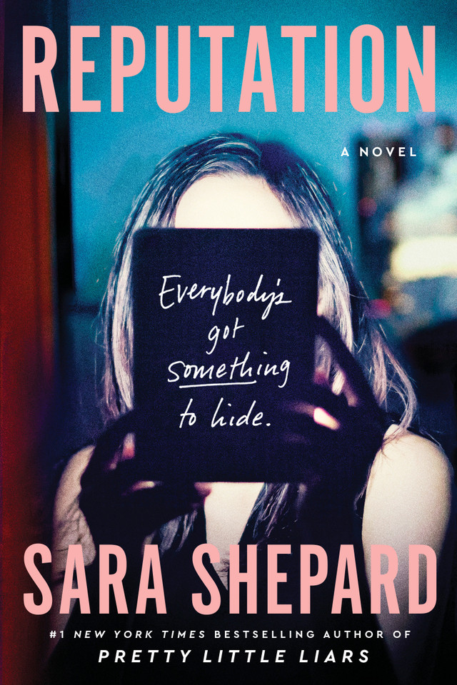 Reputation: A Novel book cover by Sara Shepard