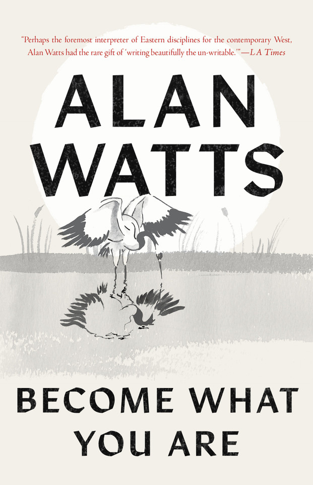 Become What You Are book cover by Alan Watts