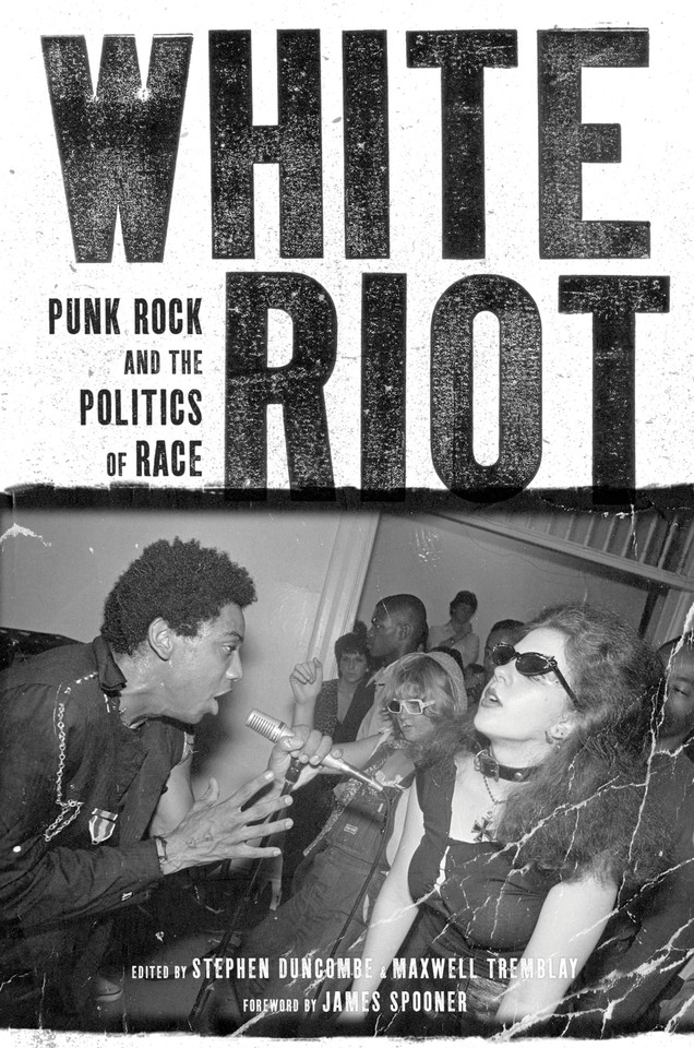 White Riot: Punk Rock and the Politics of Race book cover by 