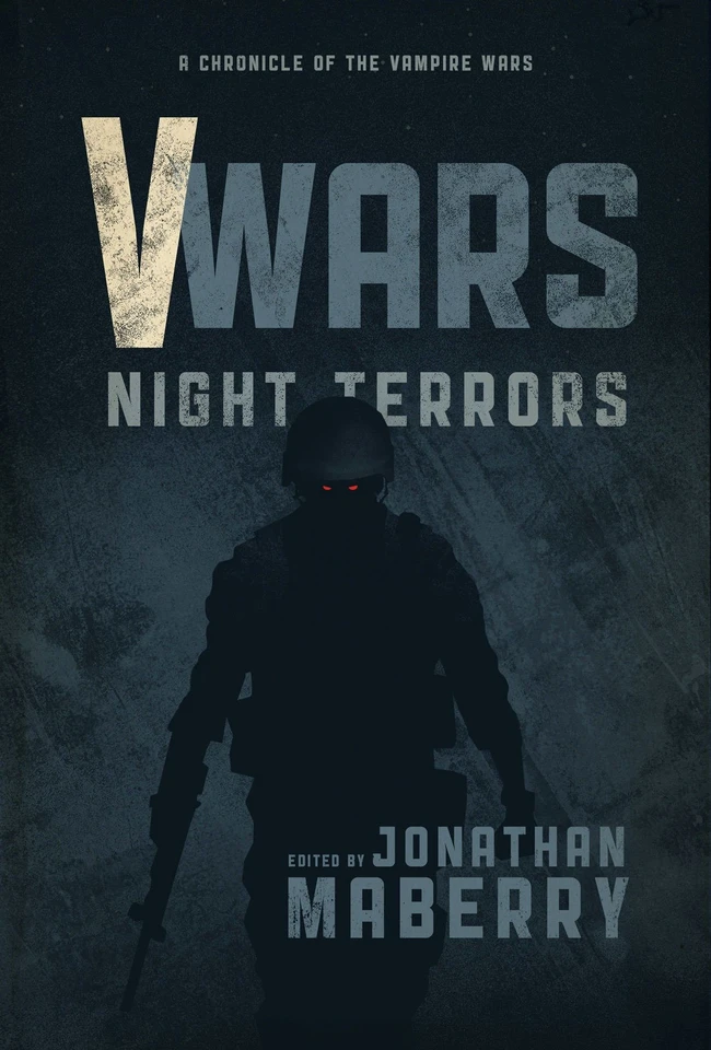 V-Wars: Night Terrors (V-Wars) book cover by James A. Moore, Larry Correia, Scott Sigler, Weston Ochse