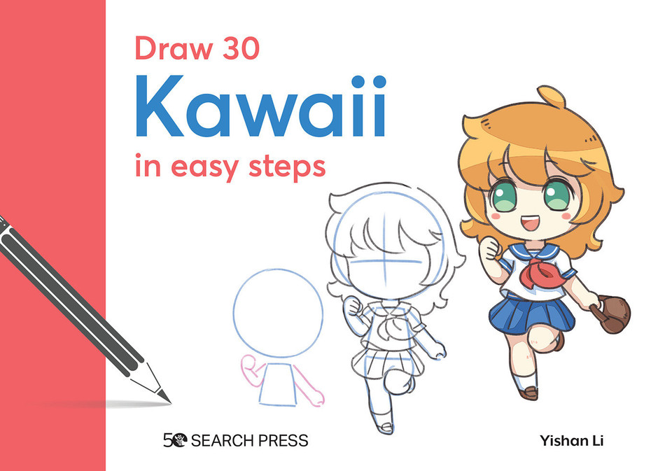 Draw 30: Kawaii: in easy steps (Draw 30) book cover by Yishan Li