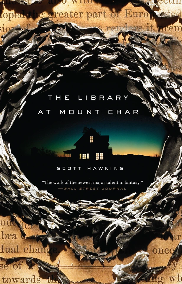 The Library at Mount Char: A Novel book cover by Scott Hawkins