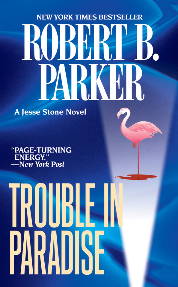 Trouble in Paradise (A Jesse Stone Novel) book cover by Robert B. Parker