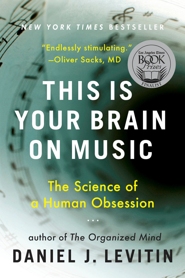 This Is Your Brain on Music: The Science of a Human Obsession book cover by Daniel J. Levitin