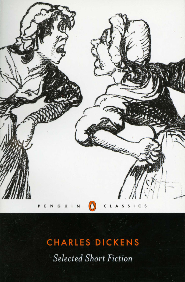 Selected Short Fiction book cover by Charles Dickens