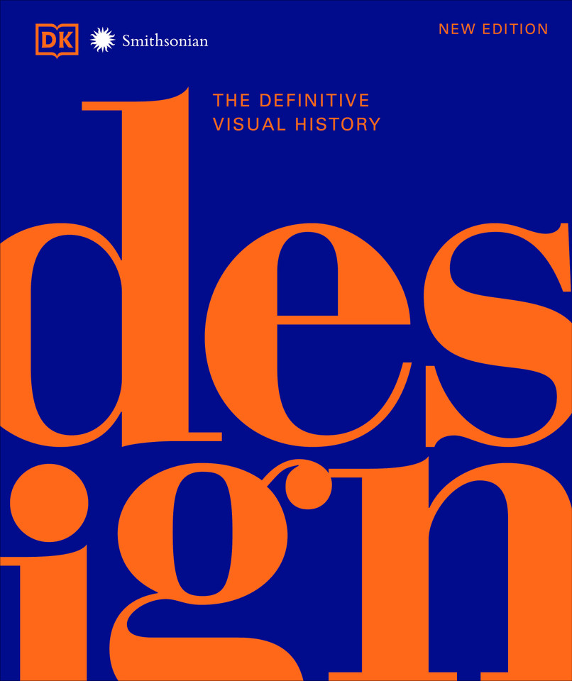 Design, Second Edition: The Definitive Visual Guide (DK Definitive Cultural Histories) book cover by DK