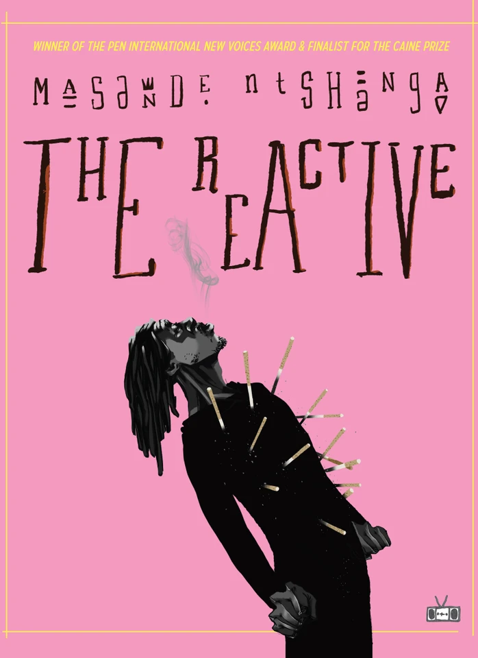 The Reactive book cover by Masande Ntshanga