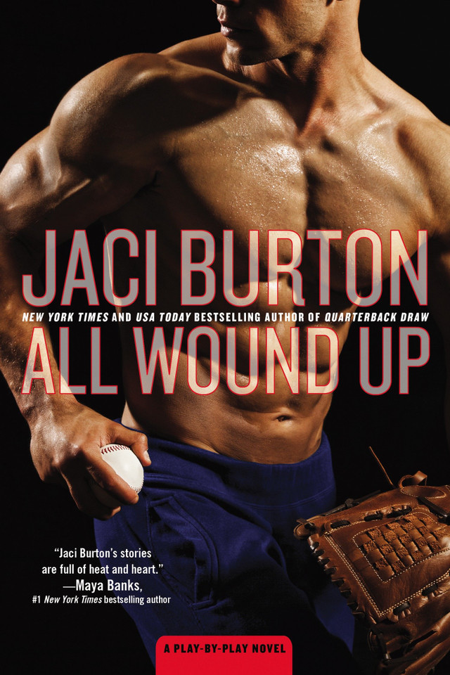 All Wound Up (A Play-by-Play Novel) book cover by Jaci Burton