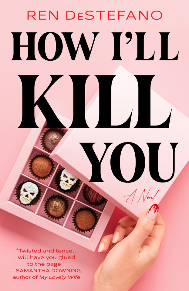 How I'll Kill You book cover by Ren DeStefano