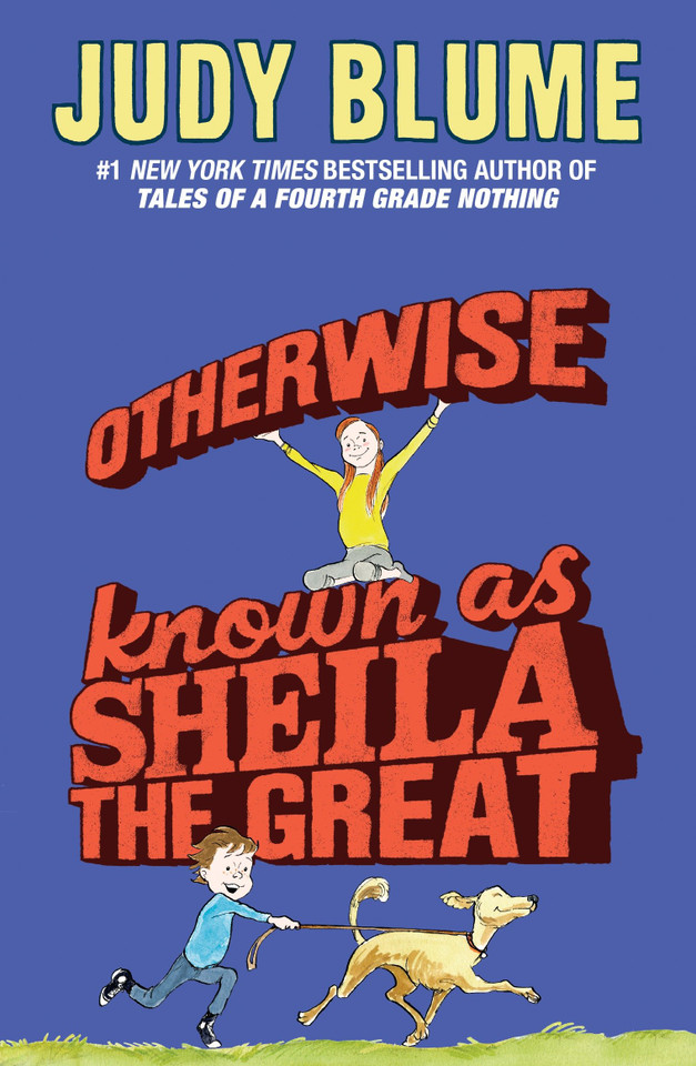 Otherwise Known as Sheila the Great book cover by Judy Blume