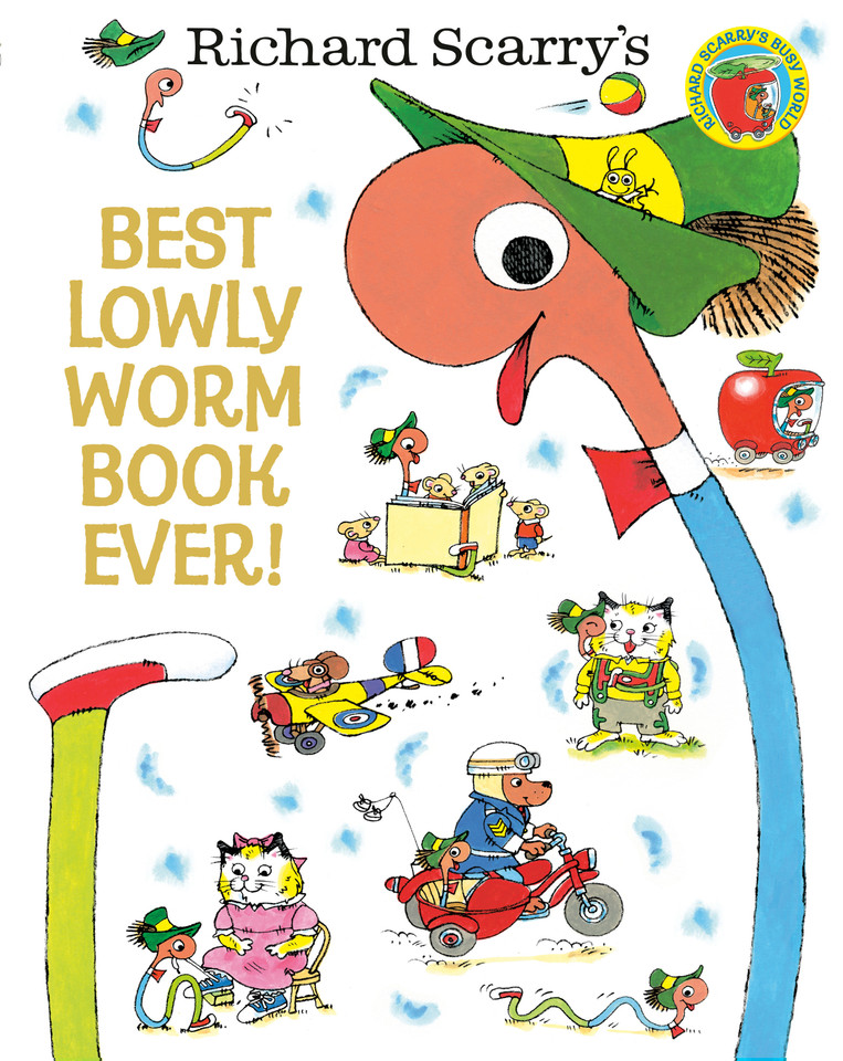Best Lowly Worm Book Ever! book cover by Richard Scarry