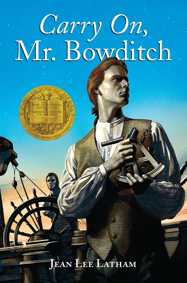Carry On, Mr. Bowditch: A Newbery Award Winner book cover by Jean Lee Latham, Mary R. Walsh