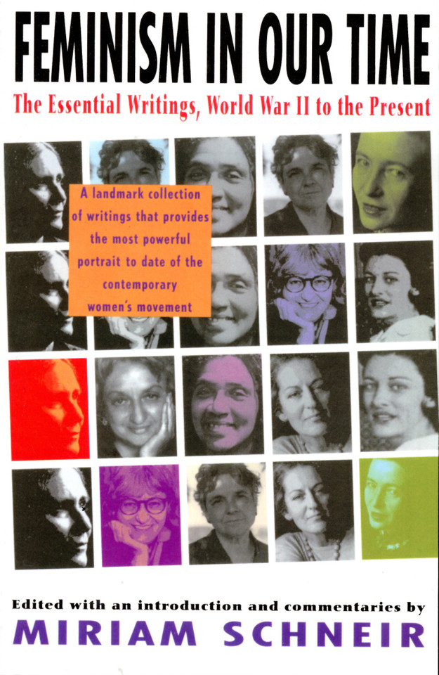 Feminism in Our Time: The Essential Writings, World War II to the Present book cover by Miriam Schneir