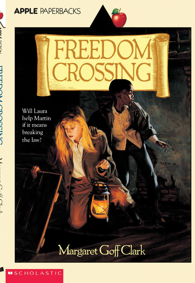 Freedom Crossing book cover by Margaret Goff Clark