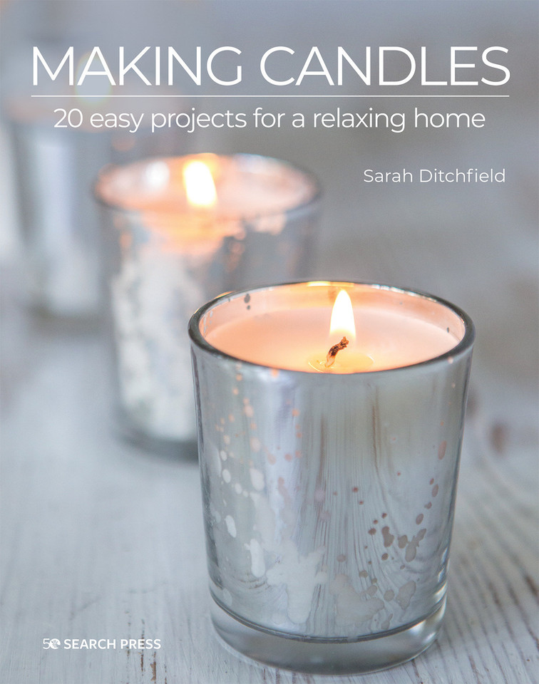 Making Candles: 20 easy projects for a relaxing home book cover by Sarah Ditchfield