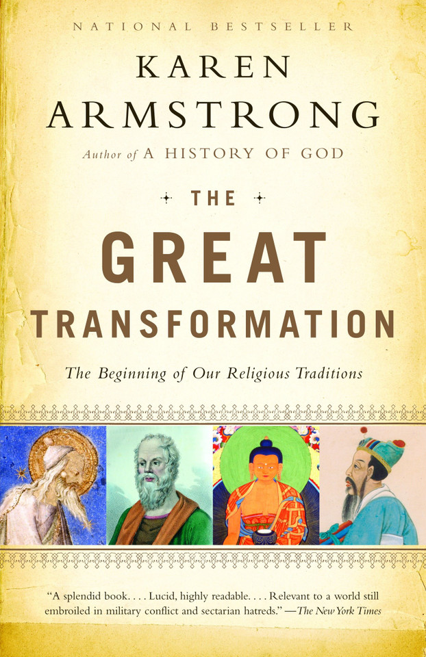 The Great Transformation: The Beginning of Our Religious Traditions book cover by Karen Armstrong