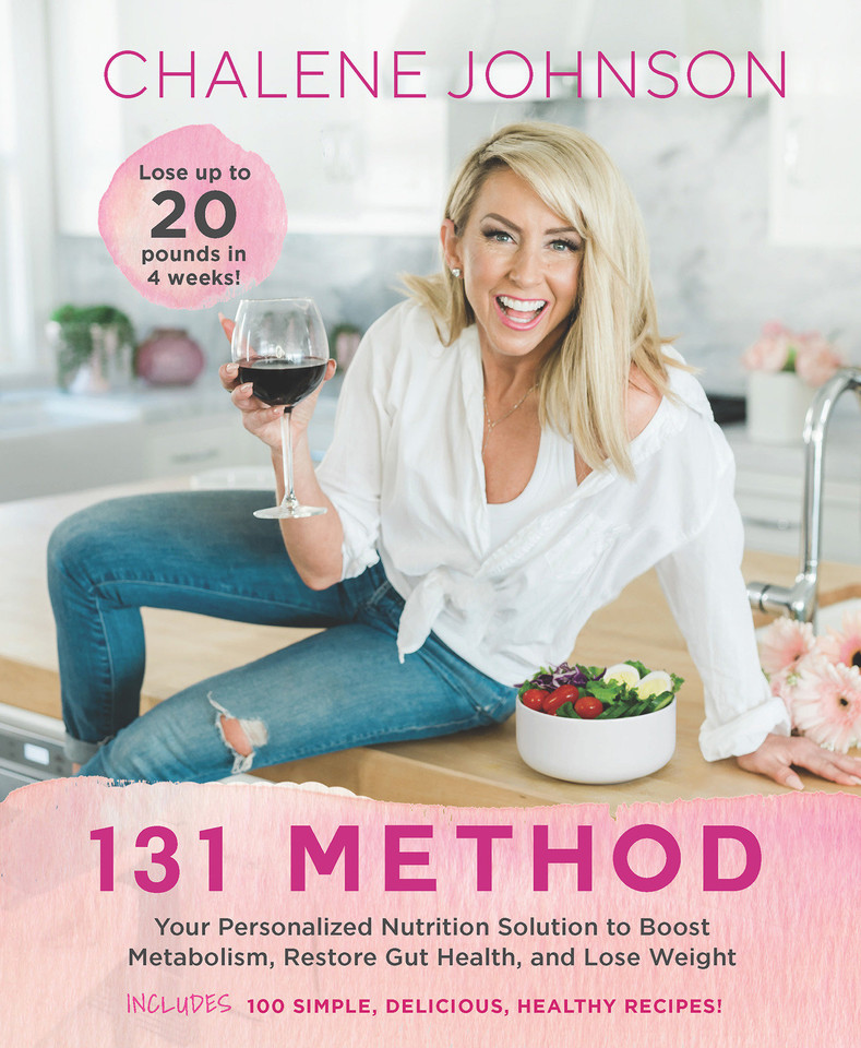 131 Method: Your Personalized Nutrition Solution to Boost Metabolism, Restore Gut Health, and Lose Weight book cover by Chalene Johnson