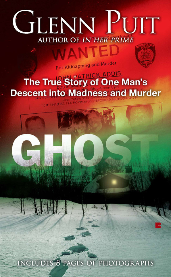 Ghost: The True Story of One Man's Descent into Madness and Murder book cover by Glenn Puit