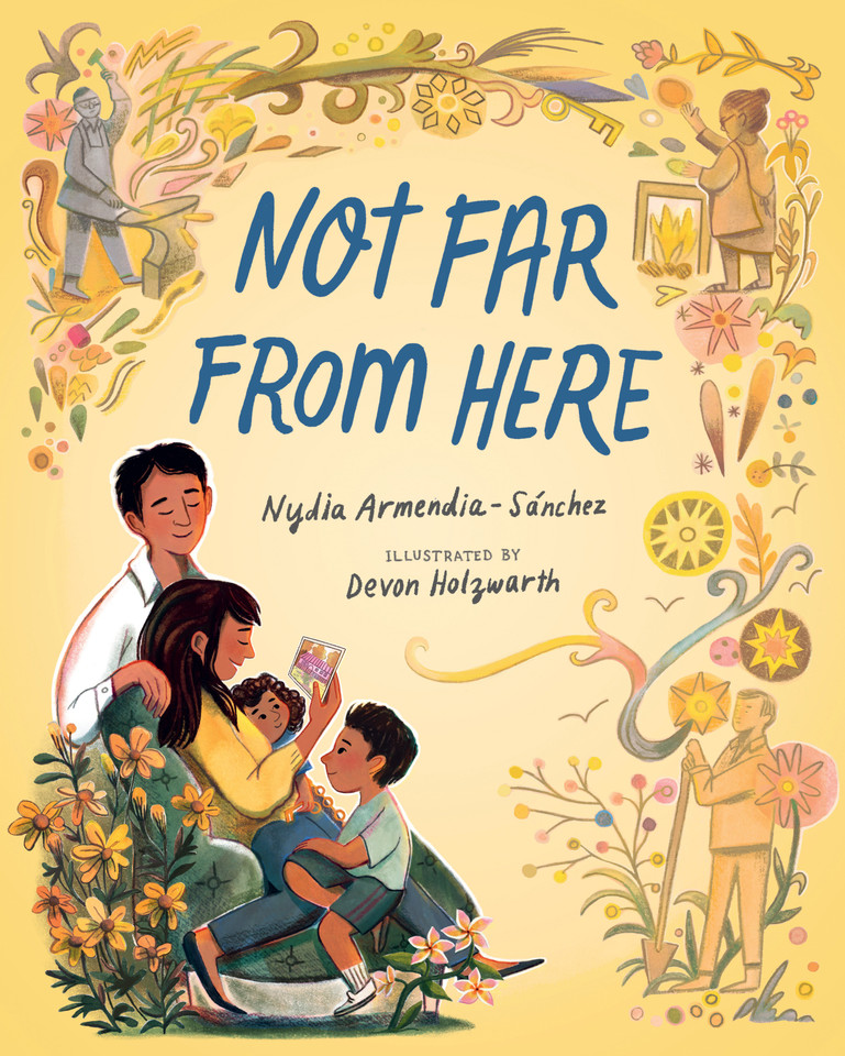 Not Far from Here book cover by Nydia Armendia-Sánchez