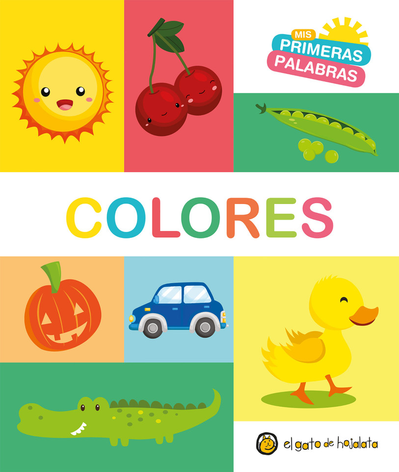 Colores. Serie Mis primeras palabras / Colors My First Words Series (Mis Primeras Palabras) book cover by Varios autores