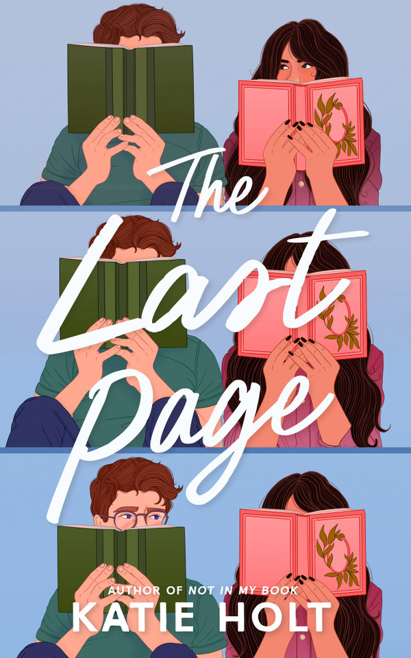 The Last Page: A Novel book cover by Katie  Holt