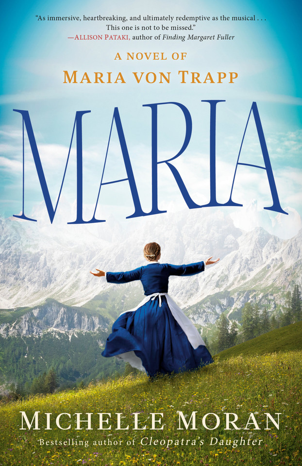 Maria: A Novel of Maria von Trapp book cover by Michelle Moran