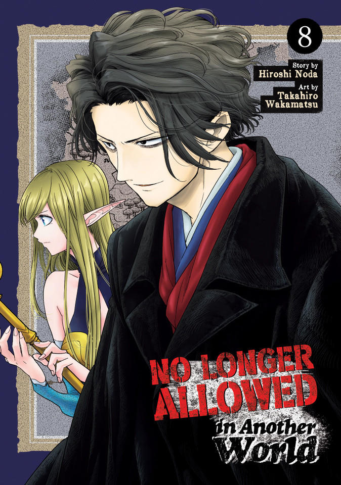 No Longer Allowed In Another World Vol. 8 (No Longer Allowed In Another World) book cover by Hiroshi Noda