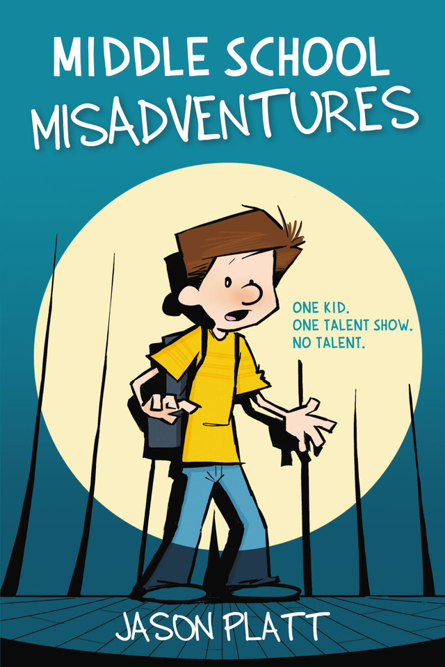 Middle School Misadventures (Middle School Misadventures #1) book cover by 