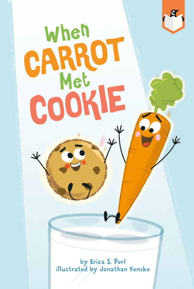 When Carrot Met Cookie book cover by Erica S. Perl