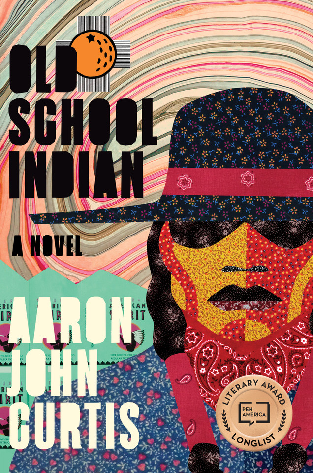 Old School Indian: A Novel book cover by Aaron John Curtis